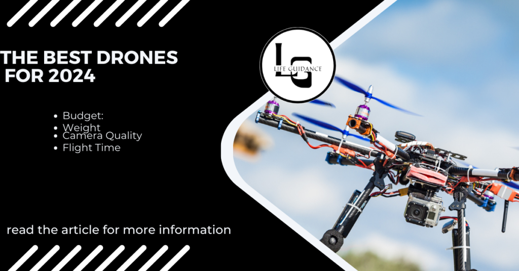 the best drones for 2024 LIFE GUIDANCE